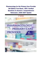 Pharmacology for the Primary Care Provider 6th Edition Test Bank &vert; 100&percnt; Verified Questions & Answers &vert; Comprehensive Rationales &vert; 2026&ndash;2027 Update