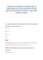 Chem 104 General Chemistry Ii&NewLine;Midterm Exam Questions With&NewLine;Detailed Explanations &vert; 2026&ndash;2027&NewLine;Update &lpar;Pdf&rpar;