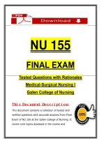 NU 155  &NewLine;EXAMS 1-3 & FINAL EXAM &NewLine;Tested Questions with Rationales Medical&NewLine;Surgical Nursing I &NewLine;Galen College of Nursing 