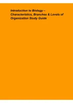Introduction to Biology &ndash; Characteristics&comma; Branches & Levels of Organization Study Guide