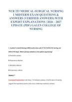 Nur 253 Medical-Surgical Nursing&NewLine;I Midterm Exam Questions &&NewLine;Answers &lpar;Verified Answers&rpar; With&NewLine;Expert Explanations &vert; 2026 &ndash; 2027&NewLine;Update &lpar;Pdf&rpar; Galen College Of&NewLine;Nursing