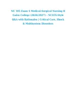 NU 185 Exam 4 Medical-Surgical Nursing II &NewLine;Galen College &lpar;2026&sol;2027&rpar; &ndash; NCLEX-Style &NewLine;Q&A with Rationales &vert; Critical Care&comma; Shock &NewLine;& Multisystem Disorders 