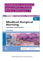 Test Bank For Medical-Surgical Nursing&comma; Concepts and Practice&comma; 5th Edition By Holly K&period; Stromberg 9780323810210 All Chapters 1-49 LATEST&period;pdf&NewLine;