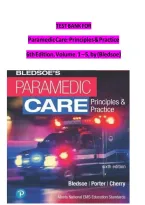 Test Bank for Paramedic Care - Principles & Practice ED&period;6 Volume 1-5 by Bryan Bledsoe&comma; Robert Porter & Richard Cherry&period;COMPLETE&comma; Elaborated and Latest Test Bank &period; ALL Chapters Included - Reviewed&sol;Updated 2023 5&ast; Rated