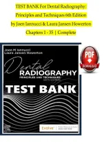 Test Bank Dental Radiography Principles and Techniques 6th Edition by Joen Iannucci &vert; Practice Questions&comma; Answers & Rationales
