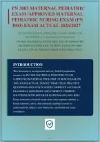 Pn 3003 Maternal Pediatric Exam Approved Maternal Pediatric Nursing Exam Pn 3003 Actual 2026 High Yield Practice Questions And Correct Answers With Detailed Rationales&vert; Instant Download