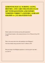 Gerontological Nursing&colon; Aging&comma; &NewLine;History&comma; And Care Strategies Exam &NewLine;2027 With Questions And Expert&NewLine;Verified Correct Answers &vert; Already &NewLine;Graded A&plus; &vert; Guaranteed Pass