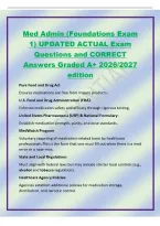 Med Admin &lpar;Foundations Exam&NewLine;1&rpar; UPDATED ACTUAL Exam&NewLine;Questions and CORRECT&NewLine;Answers Graded A&plus; 2026&sol;2027&NewLine;edition&NewLine;Pure Food and Drug Act&NewLine;Ensures medications are free from impure products&period;&NewLine;U&period;S&period; Food and Drug Administration &lpar;FDA&rpar;&colon;&NewLine;Enforces medication saf