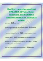 Med Cert - practice quiz&sol;test&NewLine;UPDATED ACTUAL Exam&NewLine;Questions and CORRECT&NewLine;Answers Graded A&plus; 2026&sol;2027&NewLine;edition&NewLine;BID means -twice a day&NewLine;A successful completion of your final exam means -That you&NewLine;have passed baseline competency