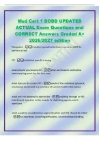 Med Cert 1 DODD UPDATED&NewLine;ACTUAL Exam Questions and&NewLine;CORRECT Answers Graded A&plus;&NewLine;2026&sol;2027 edition&NewLine;Delegation -transferring authority from a nurse to a DSP to&NewLine;perform a task&NewLine;IST -individual specific training&NewLine;when should you receive IST -after certificat