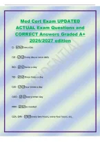 Med Cert Exam UPDATED&NewLine;ACTUAL Exam Questions and&NewLine;CORRECT Answers Graded A&plus;&NewLine;2026&sol;2027 edition&NewLine;Q -Every day&NewLine;QD -Every day or once daily&NewLine;BID -twice a day&NewLine;TID -three times a day&NewLine;QID -four times a day&NewLine;QOD -every other day