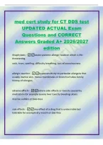 med cert study for CT DDS test&NewLine;UPDATED ACTUAL Exam&NewLine;Questions and CORRECT&NewLine;Answers Graded A&plus; 2026&sol;2027&NewLine;edition&NewLine;Anaphylaxis -acute systemic allergic reaction which is lifethreatening&period;&NewLine;rash&comma; hives&comma; swelling&comma; difficulty breathing&comma; loss of consciousness&NewLine;