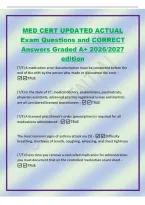 MED CERT UPDATED ACTUAL&NewLine;Exam Questions and CORRECT&NewLine;Answers Graded A&plus; 2026&sol;2027&NewLine;edition&NewLine;&lpar;T&sol;F&rpar; A medication error documentation must be completed before the&NewLine;end of the shift by the person who made or discovered the error -&NewLine;TRUE&NewLine;&lpar;T&sol;F&rpar; In the state of 