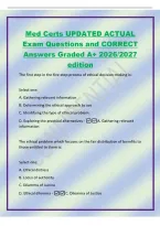 Med Certs UPDATED ACTUAL&NewLine;Exam Questions and CORRECT&NewLine;Answers Graded A&plus; 2026&sol;2027&NewLine;edition&NewLine;The first step in the five-step process of ethical decision-making is&colon;&NewLine;Select one&colon;&NewLine;A&period; Gathering relevant information&NewLine;B&period; Determining the ethical approach to use