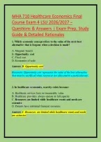 MHA 710 Healthcare Economics Final Course Exam 4 LSU 2026&sol;2027 &ndash; Questions & Answers &vert; Exam Prep&comma; Study Guide & Detailed Rationales
