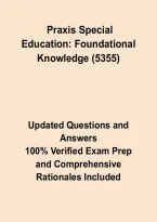 Praxis 5355 Special Education&colon; Foundational Knowledge Exam &ndash; Study Guide&comma; Practice Questions&comma; Answers & Rationales 2026&ndash;2027&NewLine;&NewLine;