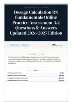 Dosage Calculation RN Fundamentals Online Practice Assessment 3&period;2 Questions & Answers Updated 2026&sol;2027 Edition