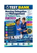 Test Bank For Nursing Delegation and Management of Patient Care&comma; 4th Edition Motacki & Burke&period;pdf&NewLine;&NewLine;