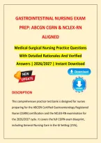 Gastrointestinal Nursing Exam Prep &lpar;2026&ndash;2027&rpar; &vert; ABCGN&comma; CGRN & NCLEX-RN Aligned Medical-Surgical Nursing Practice Questions with Detailed Rationales