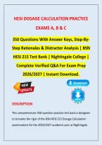 HESI Dosage Calculation Practice Exams A&comma; B & C &lpar;2026&ndash;2027&rpar; &vert; BSN HESI 215 &vert; Nightingale College &vert; 350 Questions with Step-by-Step Rationales&period;