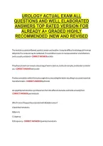 Urology Actual Exam All &NewLine;Questions And Well Elaborated &NewLine;Answers Top Rated Version For &NewLine;Already A&plus; Graded Highly &NewLine;Recommended &vert;New And Revised