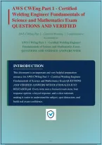 Aws Cweng Part 1 Certified Welding Engineer Fundamentals Of Science And Mathematics Exam Questions And Correct Answers &lpar;Verified Answers&rpar; Plus Rationales&vert; Instant Download