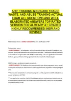 Ahip Training Medicare Fraud&comma; &NewLine;Waste&comma; And Abuse Training Actual &NewLine;Exam All Questions And Well &NewLine;Elaborated Answers Top Rated &NewLine;Version For Already A&plus; Graded &NewLine;Highly Recommended &vert;New And &NewLine;Revised 