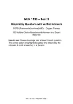 NUR 1136 &ndash; Test 3&NewLine;Respiratory Questions with Verified Answers&NewLine;COPD &vert; Pneumonia &vert; Asthma &vert; ABGs &vert; Oxygen Therapy&NewLine;150 Multiple-Choice Questions with Answers and Expert Rationale&NewLine;
