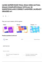 Iahss Supervisor  Final Exam 2026 &lpar;Actual Exam&rpar; Complete Exam With All 55 Questions And Correct Answers &sol;Already Graded A&plus;&vert;