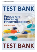 Test Bank for Focus on Nursing Pharmacology&comma; 8th Edition by Karch &ndash; Complete Exam Prep & Review Questions