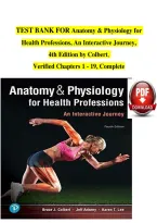 FULL TEST BANK For Anatomy & Physiology For Health Professions&comma; AN Interactive Journey 4th Edition By Colbert&comma; Verified Chapters 1 - 19&comma; Complete Graded A&plus;