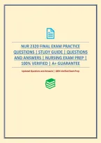Nur 2320 Final Exam Practice Questions &vert; Study Guide &vert; Questions And Answers &vert; Nursing Exam Prep