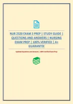 Nur 2320 Exam 3 Prep &vert; Study Guide &vert; Questions And Answers &vert; Nursing Exam Prep
