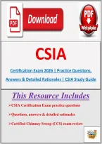 CSIA Certification Exam 2026 &vert; Practice Questions&comma; Answers & Detailed Rationales &vert; CSIA Study Guide