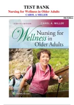Test Bank Nursing for Wellness in Older Adults 8th Edition Carol Miller