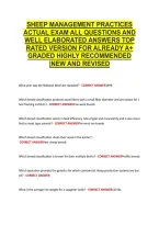 Sheep Management Practices &NewLine;Actual Exam All Questions And &NewLine;Well Elaborated Answers Top &NewLine;Rated Version For Already A&plus; &NewLine;Graded Highly Recommended &NewLine;&vert;New And Revised 