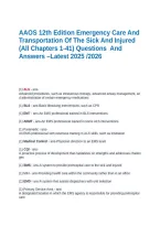 AAOS 12th Edition Emergency Care And Transportation Of The Sick And Injured &lpar;All Chapters 1-41&rpar; Complete Questions And Answers &ndash; Latest 2025 2026&NewLine;&NewLine;