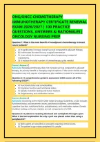 Ons&sol;Oncc Chemotherapy Immunotherapy Certificate Renewal Exam 2026&sol;2027 &vert; 100 Practice Questions&comma; Answers & Rationales &vert; Oncology Nursing Prep