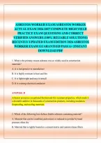 Asbestos Worker Exam&sol;Asbestos Worker Actual Exam 2026-2027 Complete High Yield Practice Exam Questions And Correct Verified Answers &lpar;100&percnt; Reliable Solutions&rpar; Recently Updated Exam Edition 2026 Asbestos Worker Exam &vert;Guaranteed Pass A&plus; &vert;Instant Download Pdf
