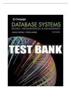 Test Bank For Database Systems&colon; Design&comma; Implementation&comma; and Management&comma; 13th Edition&comma; by Carlos Coronel and Steven Morris&vert; All Chapters &vert; Questions & 100&percnt; Verified Answers &vert; Graded A&plus; &vert; Latest