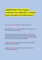  &NewLine;CalMHSA Medi-Cal Peer Support &NewLine;Certification Exam 2026&sol;2027 &vert; Complete Practice Questions & Verified Answers &NewLine; &NewLine; &NewLine;