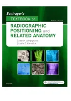 Bontrager&rsquo;s Textbook of Radiographic Positioning and Related Anatomy 9th Edition&colon; Practice Questions and Answers Study Guide
