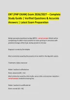 ENT &lpar;FNP EXAM&rpar; Exam 2026&sol;2027 &ndash; Complete &NewLine;Study Guide &vert; Verified Questions & Accurate Answers &vert; Latest Exam Preparation &NewLine;