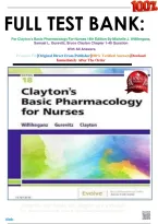 FULL TEST BANK&colon;&NewLine;For Clayton&rsquo;s Basic Pharmacology For Nurses 18th Edition By Michelle J&period; Willihnganz&comma; Samuel L&period; Gurevitz&comma; Bruce Clayton Chapter 1-48 Question&NewLine; With All Answers&NewLine;