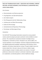 Nur 2407 Pharmacology Exam &ndash; Questions And Answers &vert; Verified&NewLine;And Well Detailed Answers &vert; Plus Rationales &vert; Guaranteed Pass &vert;&NewLine;Latest Exam Update