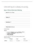 CJUS 610 Quiz 4&colon; Ethical Decision-Making &vert; Module 4 Week 4 &vert; 17 Questions and Answers with Rationales &vert; 2026&sol;2027 Review &ndash; Liberty University