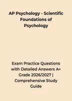 AP Psychology &ndash; Scientific Foundations of Psychology Exam &ndash; Practice Questions with Detailed Answers A&plus; Grade &ndash; Questions&comma; Answers & Rationales