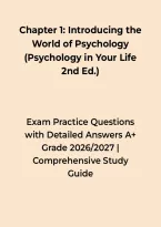 Chapter 1 &ndash; Introducing the World of Psychology &ndash; Practice Questions with Detailed Answers A&plus; Grade &ndash; Questions&comma; Answers & Rationales