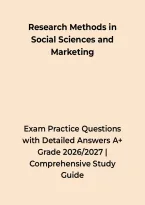 Comprehensive Guide to Research Methods in Social Sciences and Marketing A&plus; Grade &ndash; Practice Questions with Detailed Answers A&plus; Grade &ndash; Questions&comma; Answers & Rationales