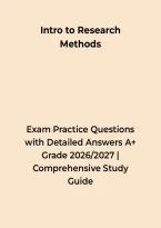 Intro to Research Methods Exam Practice Questions with Detailed Answers A&plus; Grade &ndash; Questions&comma; Answers & Rationales